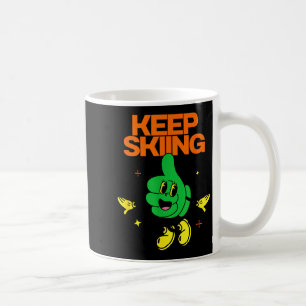 Taza De Café Sigue esquiando, pulgares hacia arriba, pendiente 