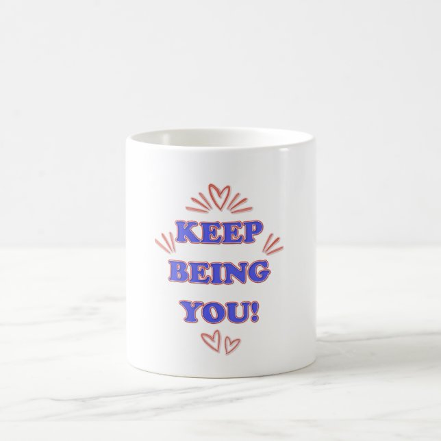 Taza De Café Sigue Siendo Tú (Centro)