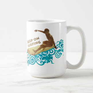 Taza De Café Sigue surfeando, Grunge y olas para tíos surfistas