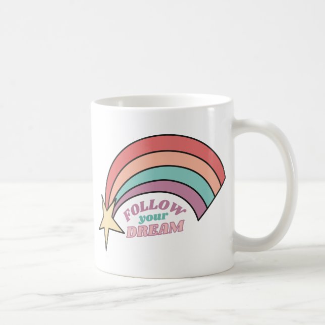 Taza De Café Sigue tu sueño (Derecha)