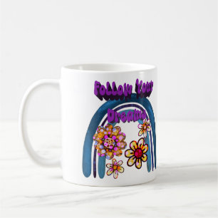 Taza De Café Sigue Tus Sueños - Arcoiris Y Flores