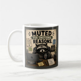 Taza De Café Silenciado Por Razones Emocionales Mapache Diverti