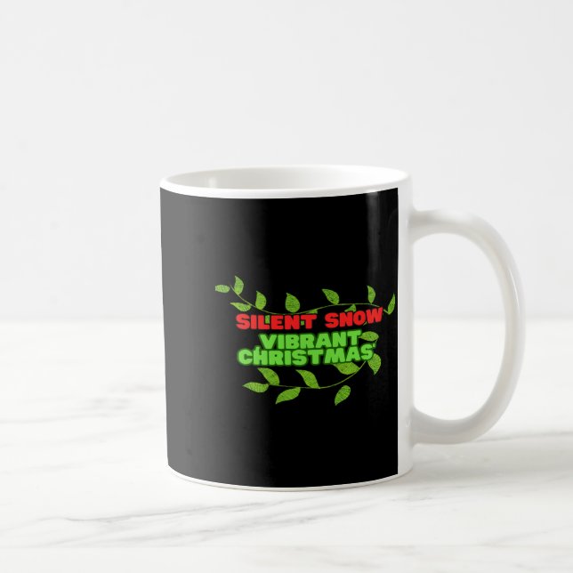 Taza De Café Silent And Vibrant Christmas  (Derecha)