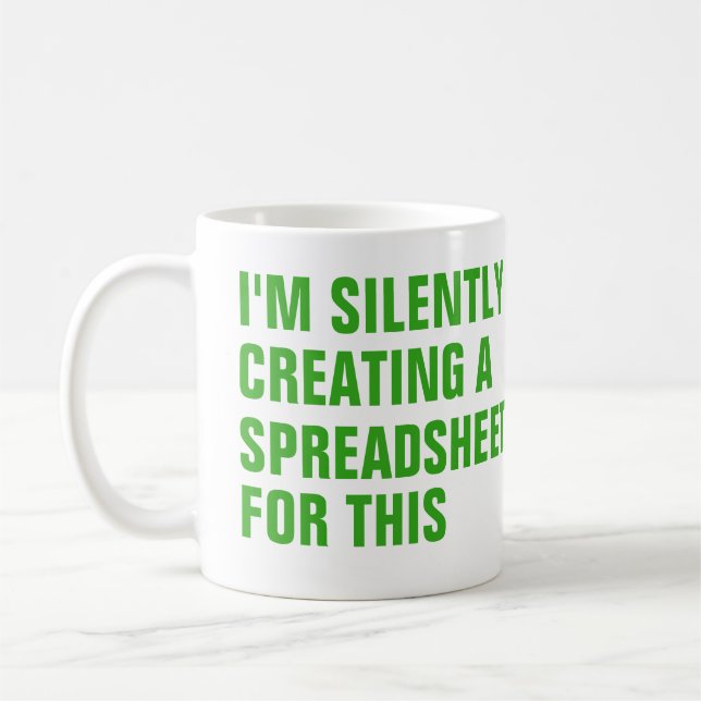 Taza De Café Silently creating a Spreadsheet for this (Izquierda)