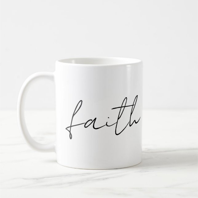 Taza De Café Simple Black White Hand Written Faith Art (Izquierda)