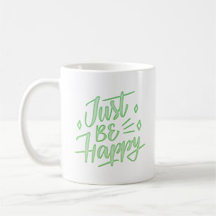 Taza De Café simplemente feliz