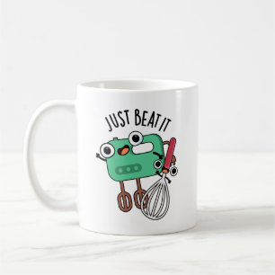 Taza De Café Simplemente golpéalo Chiste divertido de hornear 
