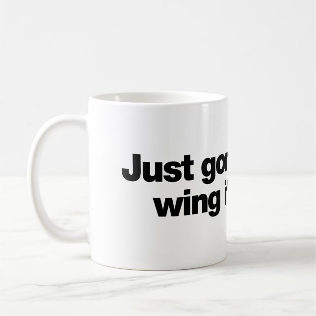 Taza De Café Simplemente improvisar (Izquierda)