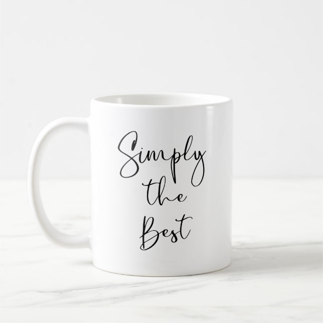 Taza De Café Simplemente lo mejor (Izquierda)