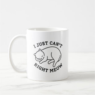 Taza De Café Simplemente No Puedo Ahora Mismo