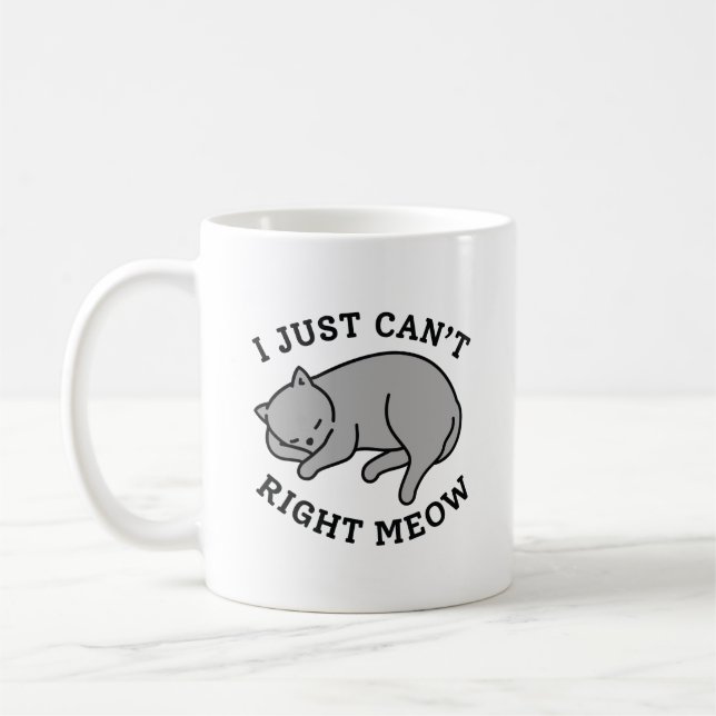 Taza De Café Simplemente no puedo corregir (Izquierda)