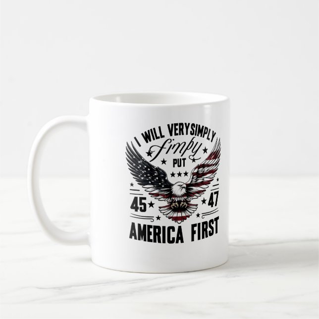 Taza De Café Simplemente Pondré 45 47 Estados Unidos Primero -  (Izquierda)