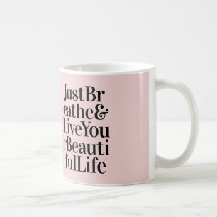 Taza De Café Simplemente respira los regalos rosas de la cita m