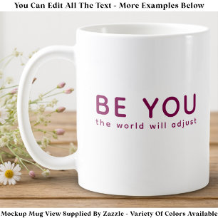 Taza De Café Simplemente Sé Tú 071 Cita Inspiradora Motivaciona