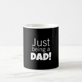 Taza De Café Simplemente ser un Papá