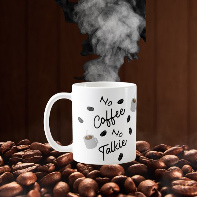 Taza De Café Sin café, sin talkie (Subido por el creador)
