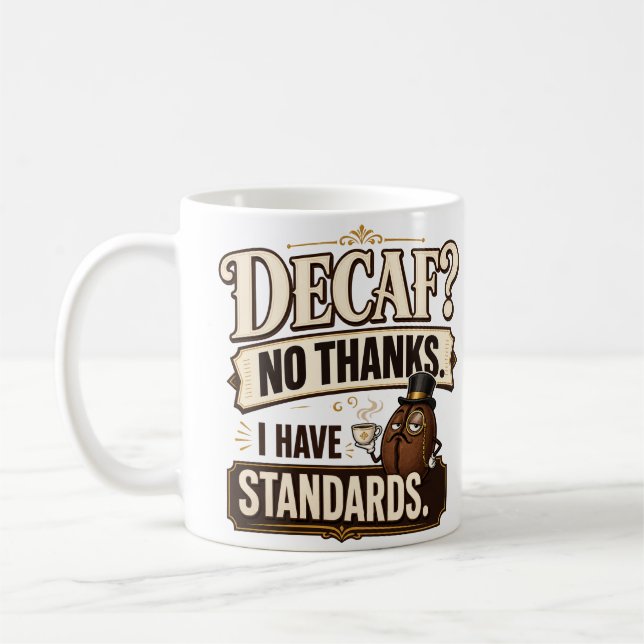Taza De Café Sin Descafeinado  (Izquierda)