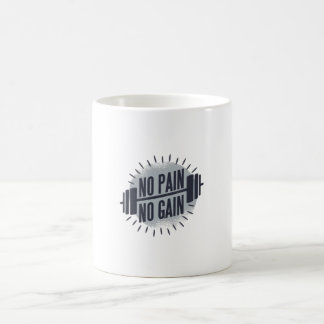 Taza De Café Sin dolor sin ganancia