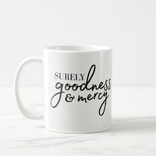 Taza De Café Sin duda buena y misericordia