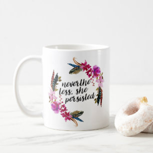 Taza De Café Sin Embargo, Ella Persistió Almohada Doble Cara