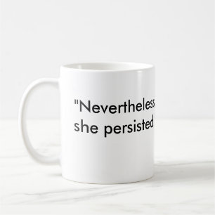 Taza De Café "Sin embargo, ella persistió" con PinkHat Eagle