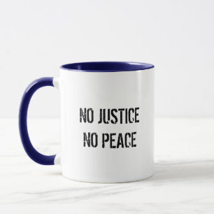 Taza de café Sin Justicia Sin Paz
