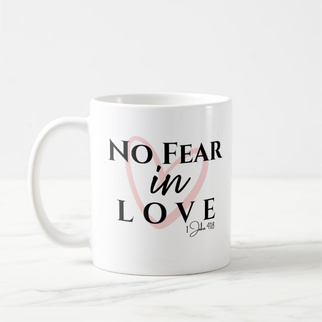 Taza De Café Sin Miedo en el Amor (Izquierda)