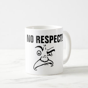 Taza De Café SIN RESPETO Coffee Mugs