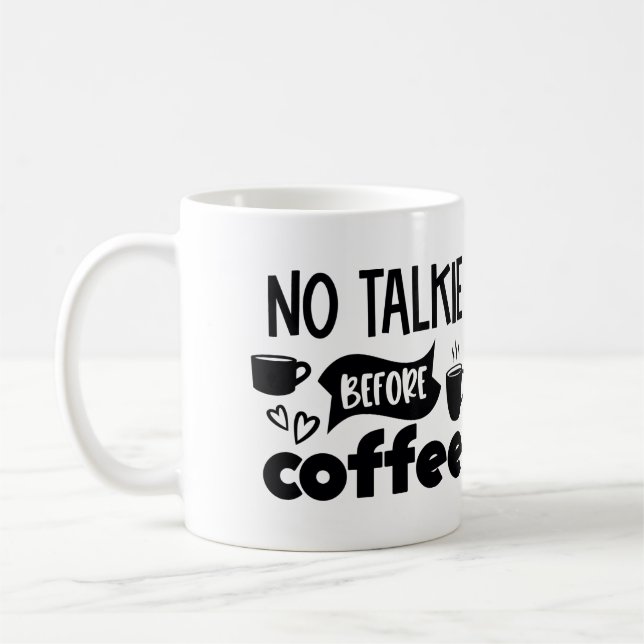 Taza De Café Sin talentos antes del café (Izquierda)