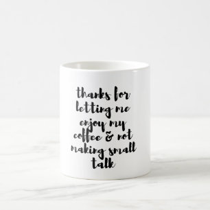 Taza De Café Sin una pequeña charla