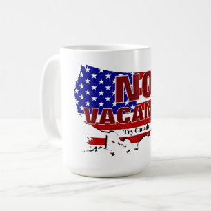 Taza De Café Sin Vacantes - Asegurar La Frontera