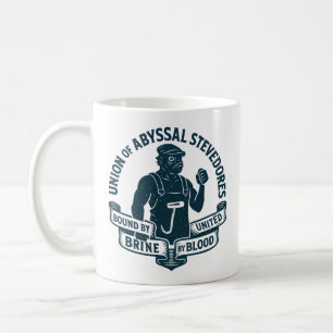 Taza De Café Sindicato de estibadores abisales - ungidos por la