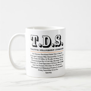 TAZA DE CAFÉ SÍNDROME DE DESARROLLO DEL TRAIDOR DE T.D.S.