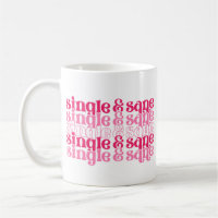 Single y Sane Mug