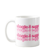 Single y Sane Mug