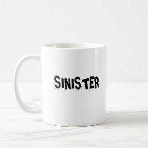 TAZA DE CAFÉ SINIESTRO