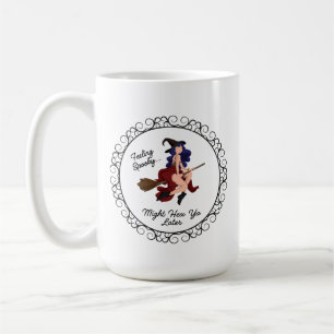 Taza De Café Sintiéndose espeluznante, mándala al diablo despué