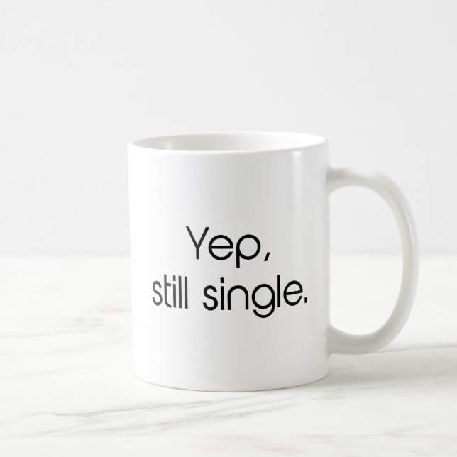 Taza De Café Sip, todavía soltero (Derecha)