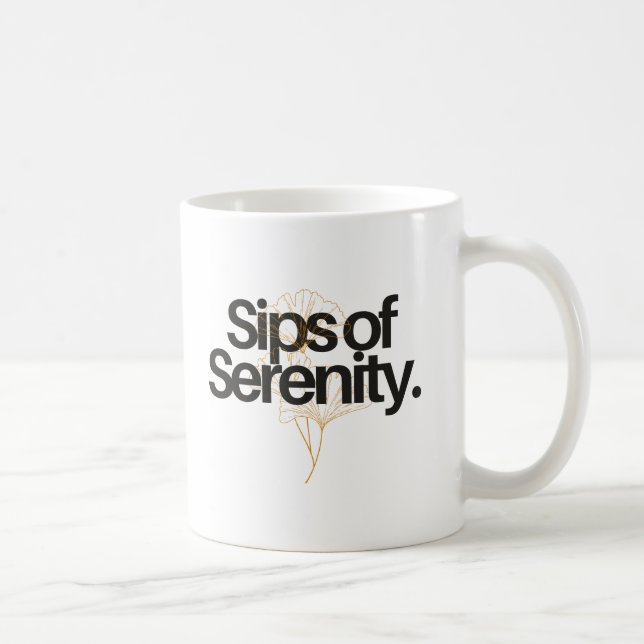 TAZA DE CAFÉ SIPS DE SERENIDAD. (Derecha)