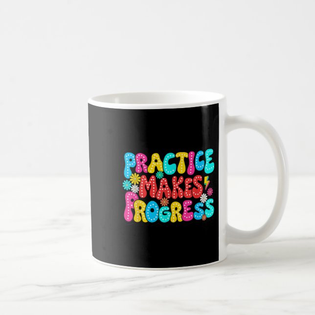 Taza De Café Sitive Motivation Practice Makes Progress Over Per (Derecha)