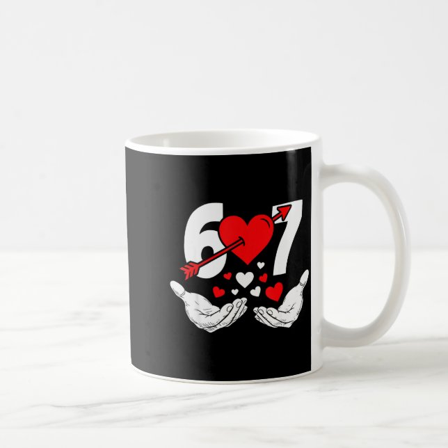 Taza De Café Six Seven 67 6 7 Kids 67 Meme Hands Funny Valentin (Derecha)