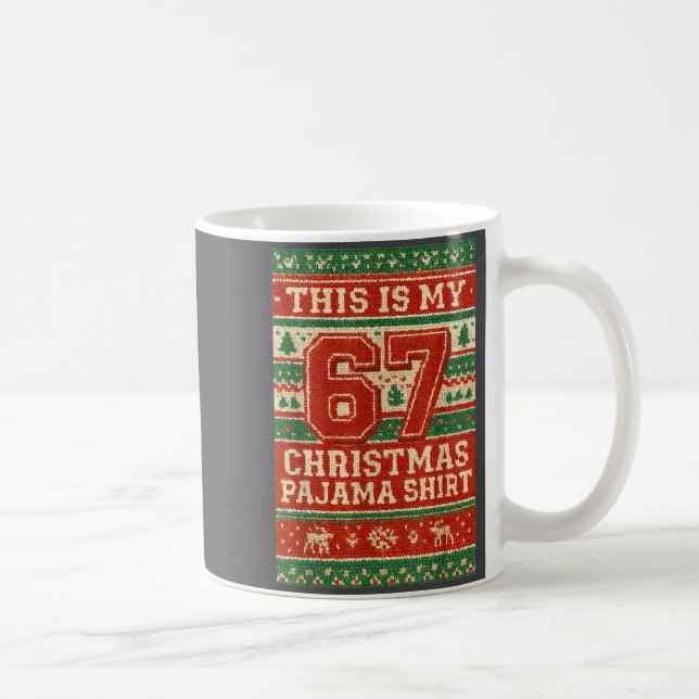 Taza De Café Six Seven 67 Meme 6 7 Holiday Christmas Pajamas Br (Derecha)