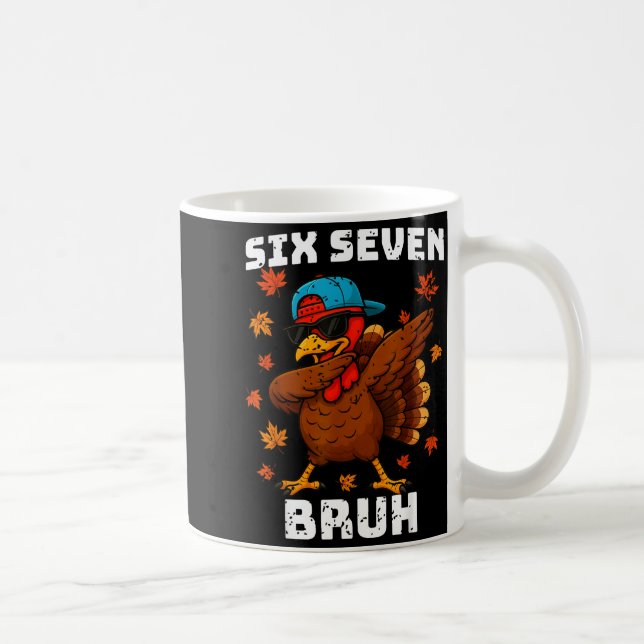 Taza De Café Six Seven 67 Thanksgiving Meme Funny Thankful Turk (Derecha)