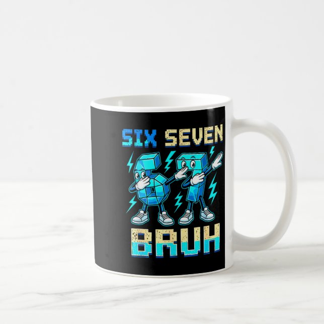 Taza De Café Six Seven Dabbing Cool Meme Bruh 67 Funny Dab Numb (Derecha)