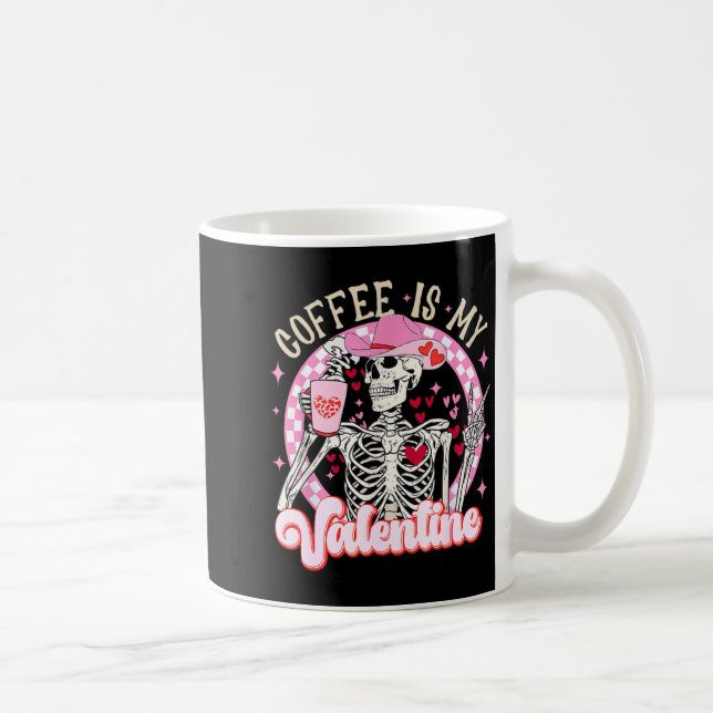 Taza De Café Skeleton Coffee Is My Valentine Funny Valentines D (Derecha)