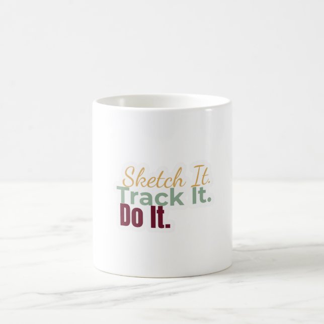 Taza De Café Sketch It. Track It. Do It. Mug (Centro)