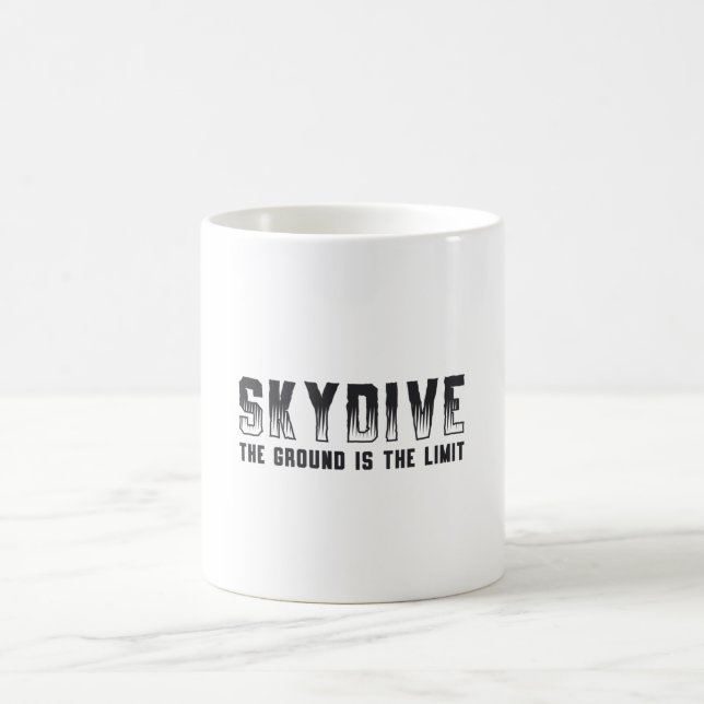 Taza De Café Skydiver Si no saltas, nunca vuelarás a Guay (Centro)