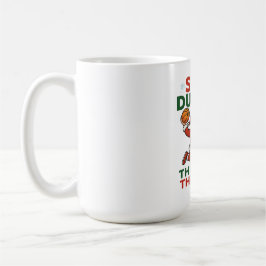 Taza De Café Slam Dunkin Through The Snow- Christmas Basketball