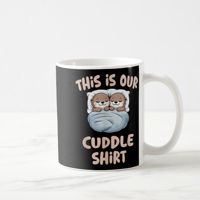 Taza De Café Sleeng Otter Couple This Is Our Cuddle  (Derecha)