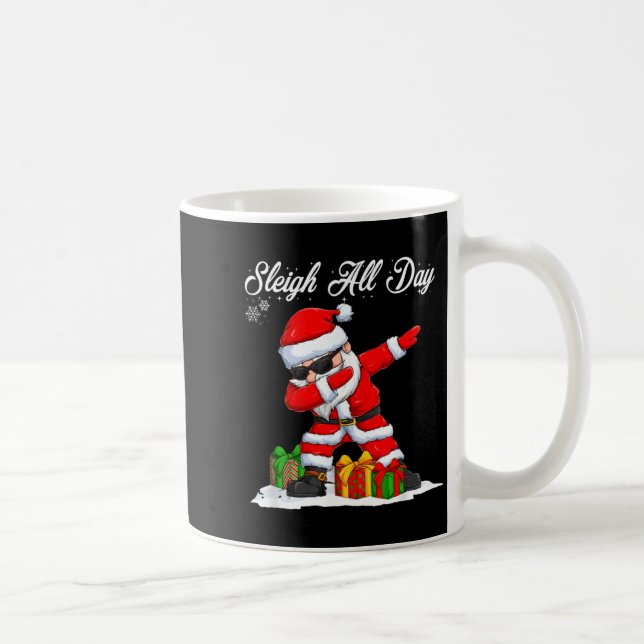 Taza De Café Sleigh All Day Dabbing Santa Funny Christmas Xmas  (Derecha)